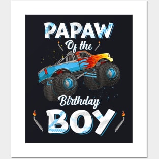 Papaw Of The Birthday Boy Monster Truck Bday Men Grandpa Posters and Art